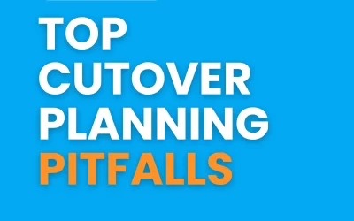 Top Cutover Planning Pitfalls in Business Transformation: Avoid These Common Mistakes